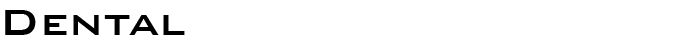 Dental